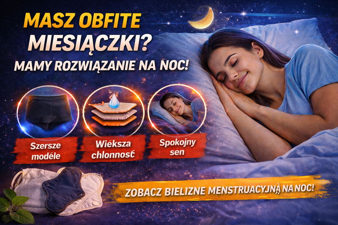 Czy majtki menstruacyjne przeciekają? Fakty i mity